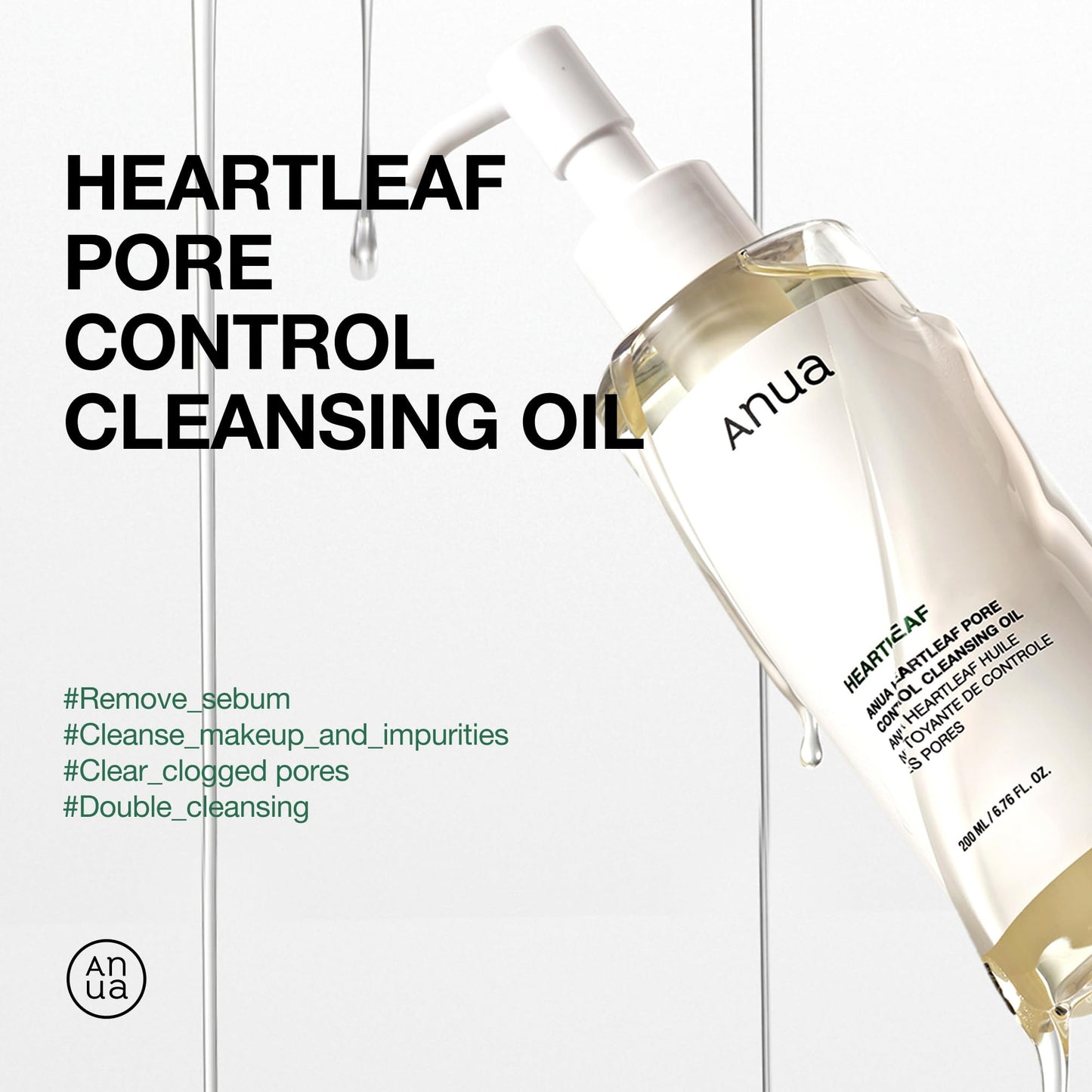 Anua - Heartleaf Pore Control Cleansing Oil - 200ml