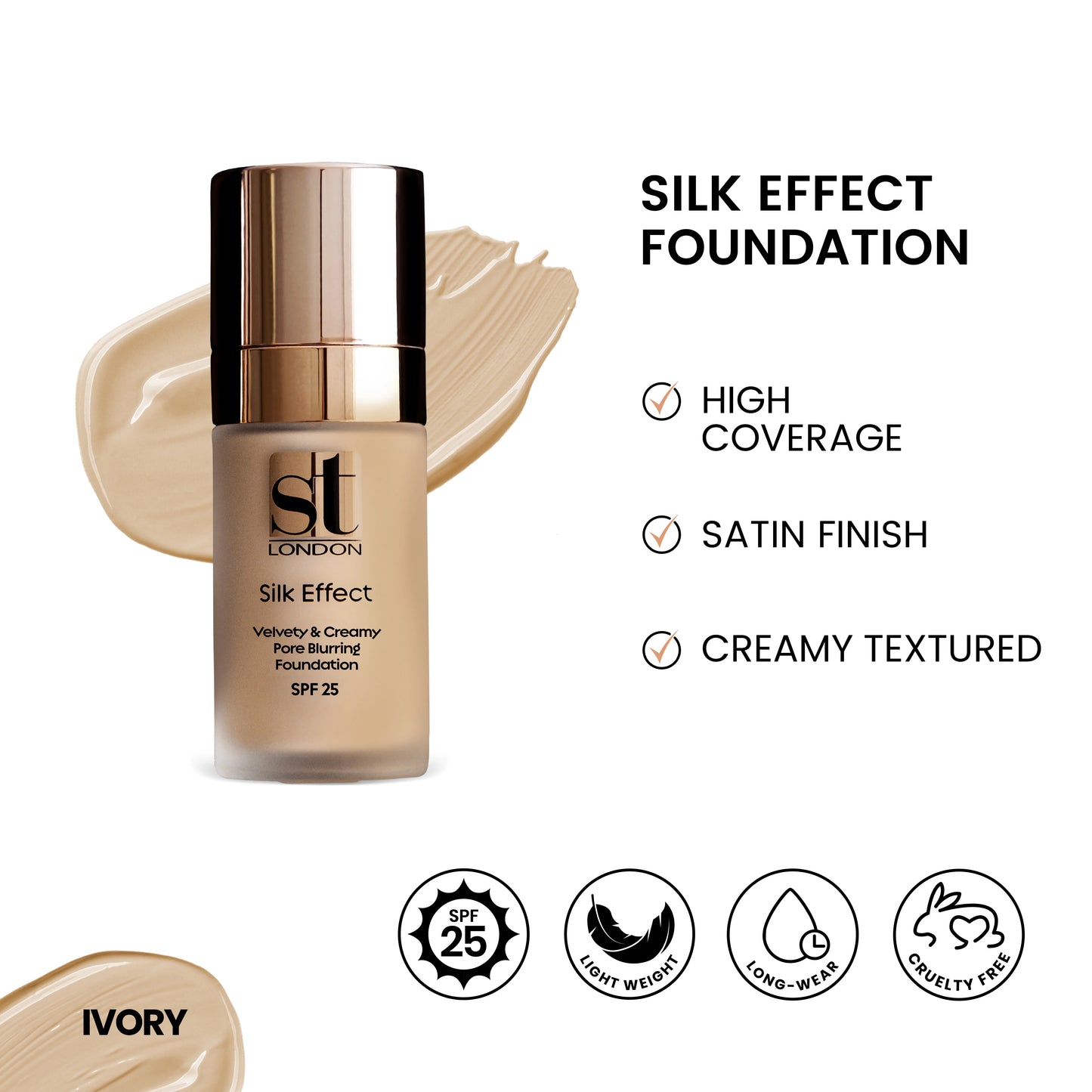 ST London Silk Effect Foundation -  30ml